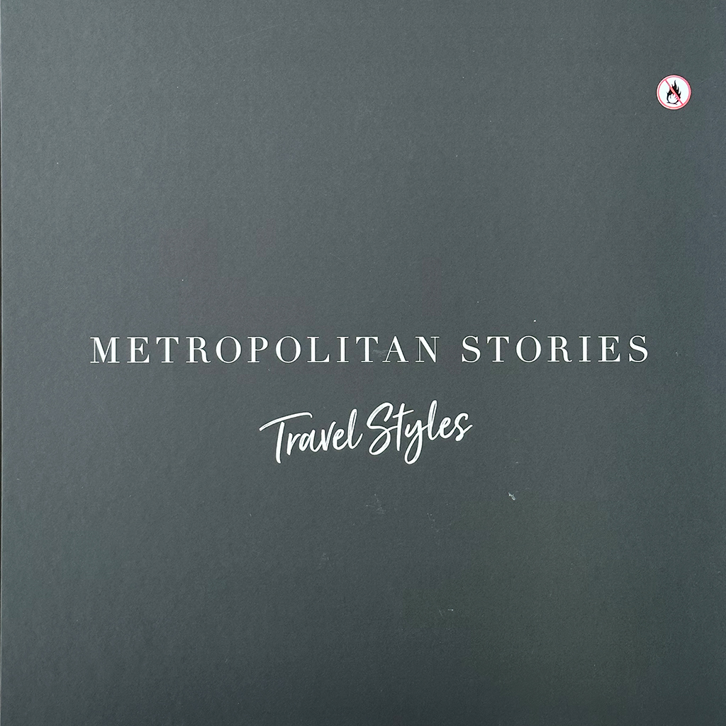 Metropolitan Stories Travel Styles